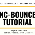 IRC Bouncer Installations- und Einrichtungs-Tutorial.
