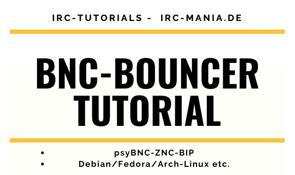 IRC Bouncer Installations- und Einrichtungs-Tutorial.